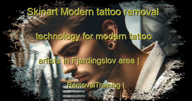 Skinart Modern tattoo removal technology for modern tattoo artists in Fjardingslov area | RemovalTraining | RemovalClasses | SkinartTraining-Sweden